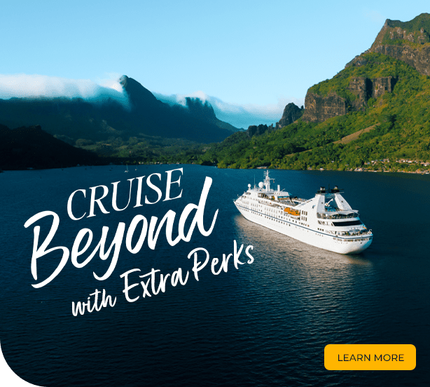 Windstar | Cruise Beyond with Extra Perks